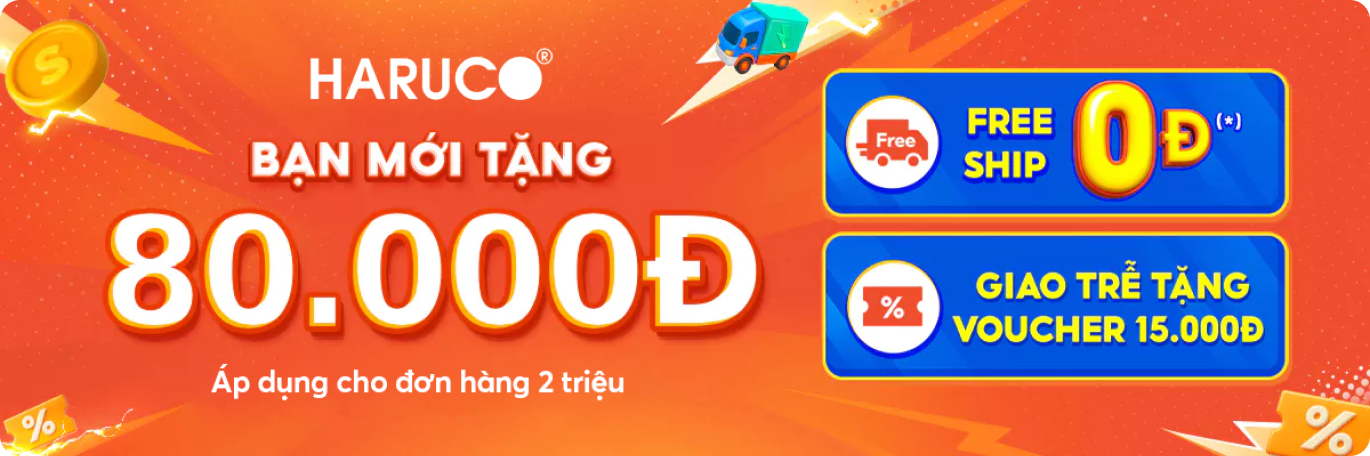 Haruco tặng bạn mới 80.000đ, Freeship 0đ, giao trễ tặng voucher 15.000đ