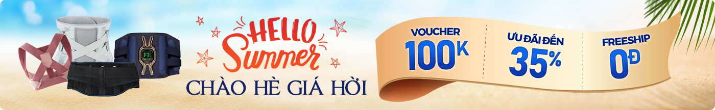 Hello Summer - Chào hè giá hời, Voucher 100K, Ưu đãi đến 35%, Freeship 0đ