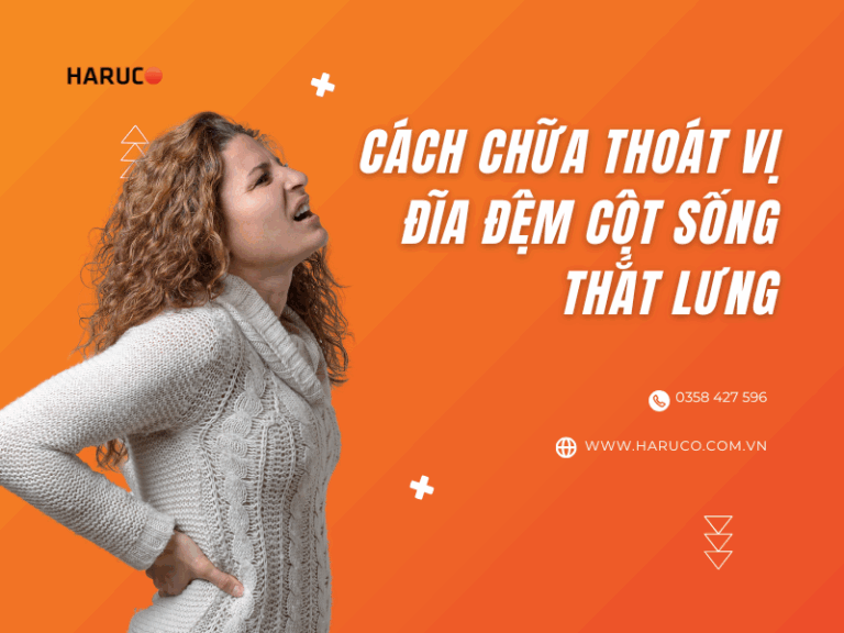 Cách chữa thoát vị đĩa đệm cột sống thắt lưng