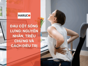 Đau cột sống lưng: Nguyên nhân, triệu chứng và cách điều trị