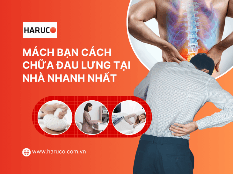 Cách chữa đau lưng tại nhà nhanh nhất, giúp giảm đau hiệu quả
