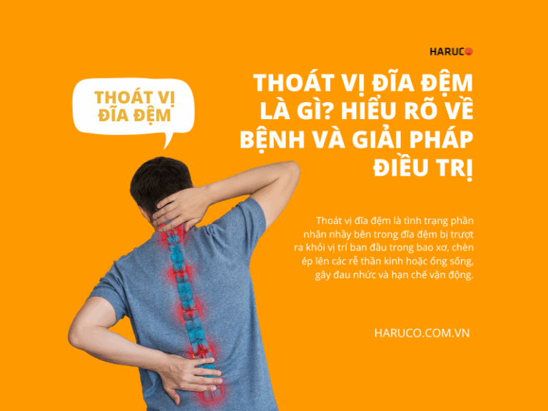 Thoát vị đĩa đệm là gì? Hiểu rõ về bệnh và giải pháp điều trị