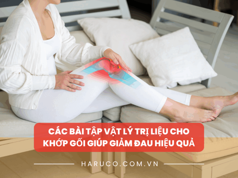 Các bài tập vật lý trị liệu khớp gối hỗ trợ giảm đau hiệu quả