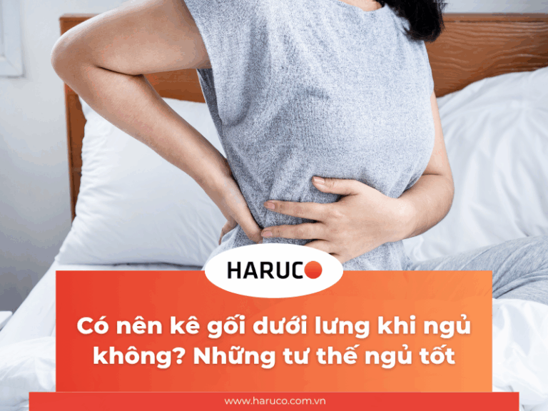 Có nên kê gối dưới lưng khi ngủ không? Những tư thế ngủ tốt