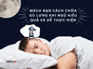 Mách bạn cách chữa gù lưng khi ngủ hiệu quả và dễ thực hiện