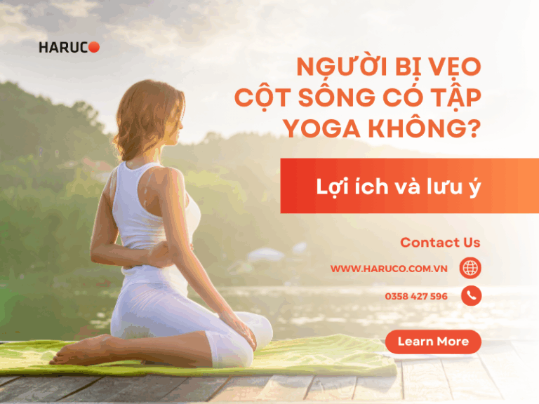 Người bị vẹo cột sống có tập yoga được không? Lợi ích và lưu ý