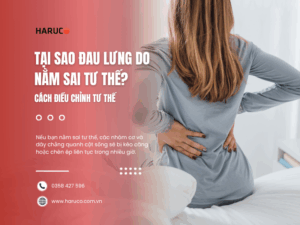 Tại sao đau lưng do nằm sai tư thế? Cách điều chỉnh tư thế chuẩn