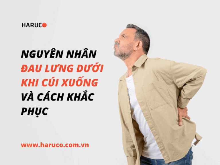 Nguyên nhân đau lưng dưới khi cúi xuống và cách khắc phục