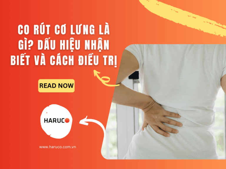 Co rút cơ lưng là gì? Dấu hiệu nhận biết và cách điều trị