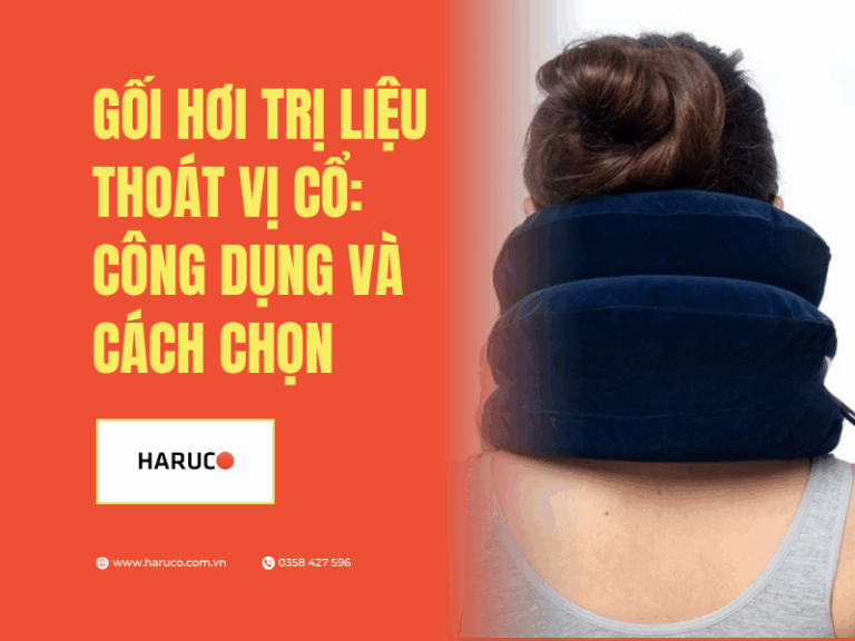 Gối hơi trị liệu thoát vị cổ: Công dụng và cách chọn