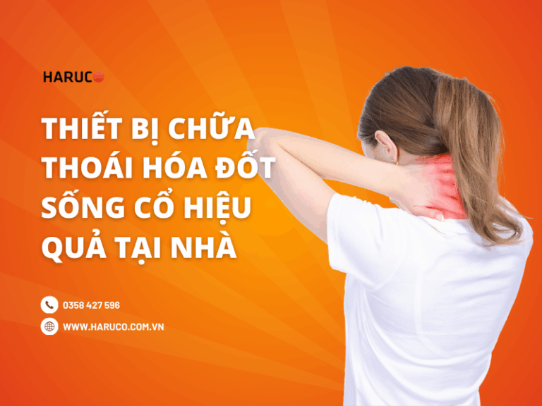Thiết bị chữa thoái hóa đốt sống cổ hiệu quả tại nhà