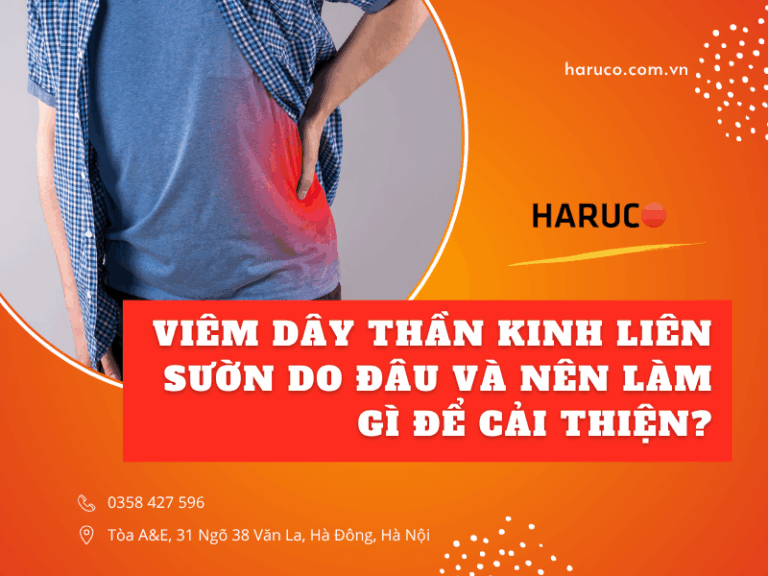 Viêm dây thần kinh liên sườn do đâu và nên làm gì để cải thiện?