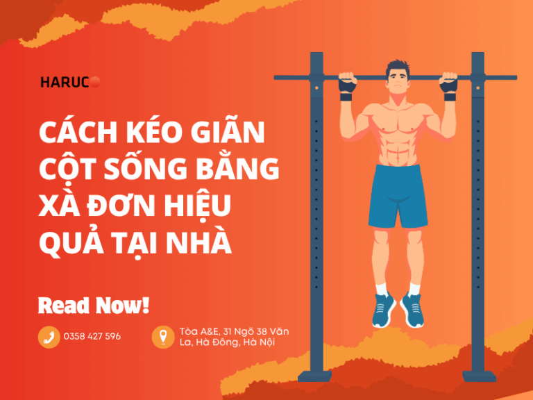 Cách kéo giãn cột sống bằng xà đơn hiệu quả tại nhà