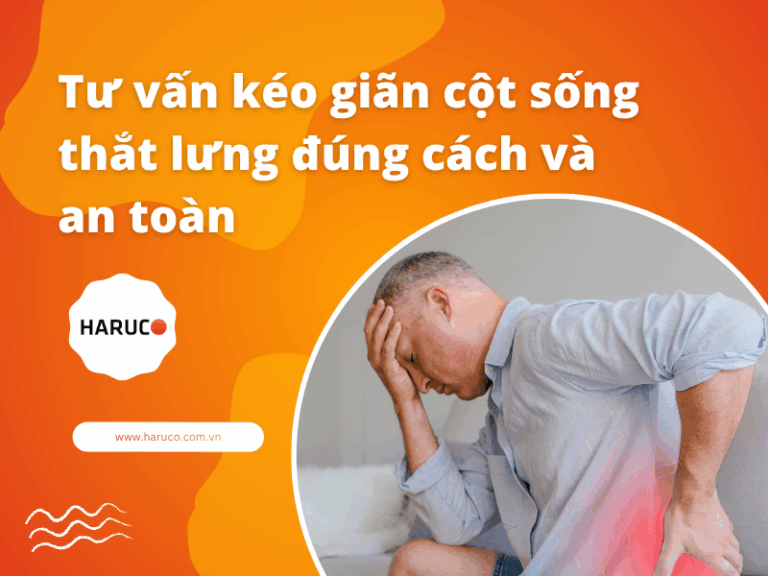 Tư vấn kéo giãn cột sống thắt lưng đúng cách và an toàn