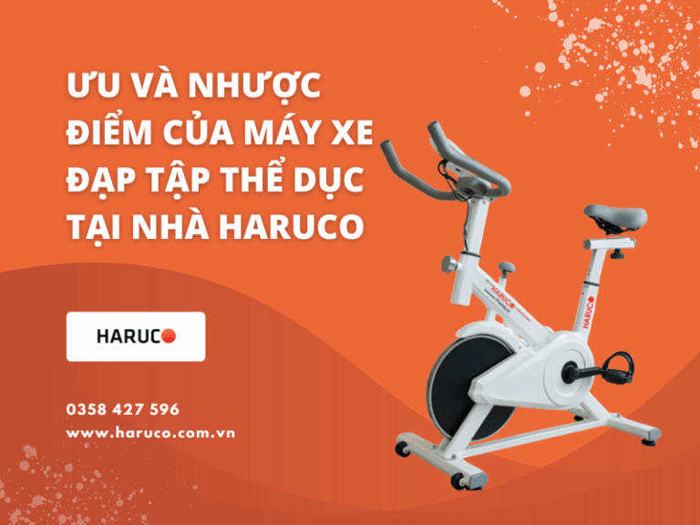 Ưu và nhược điểm của máy xe đạp tập thể dục tại nhà Haruco