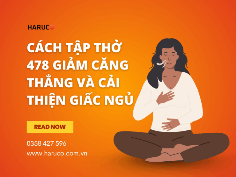 Cách tập thở 478 giảm căng thẳng và cải thiện giấc ngủ
