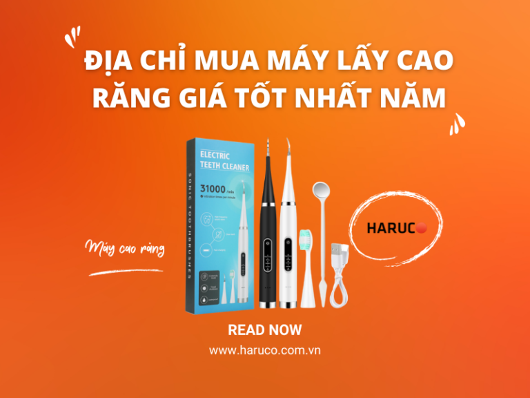 Địa chỉ mua máy lấy cao răng giá tốt nhất năm