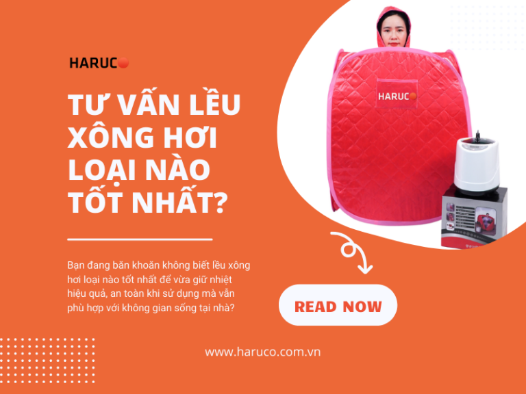 Tư vấn lều xông hơi loại nào tốt nhất?
