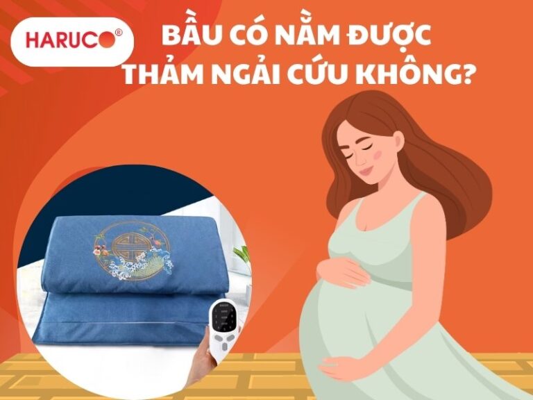 [GIẢI ĐÁP THẮC MẮC] Bà bầu có nằm được thảm ngải cứu không? 