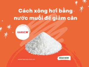 Cách xông hơi bằng nước muối để giảm cân