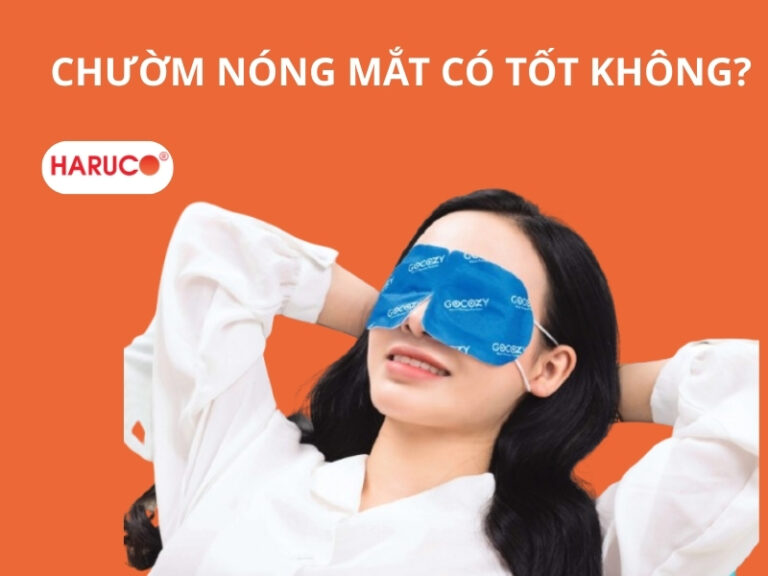Chườm nóng mắt có tốt không? Lợi ích khi chườm nóng mắt