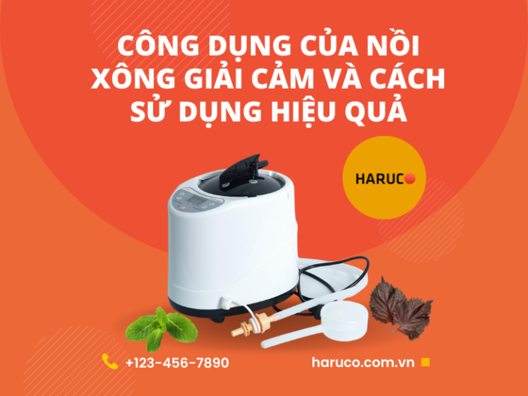 Công dụng của nồi xông giải cảm và cách sử dụng hiệu quả