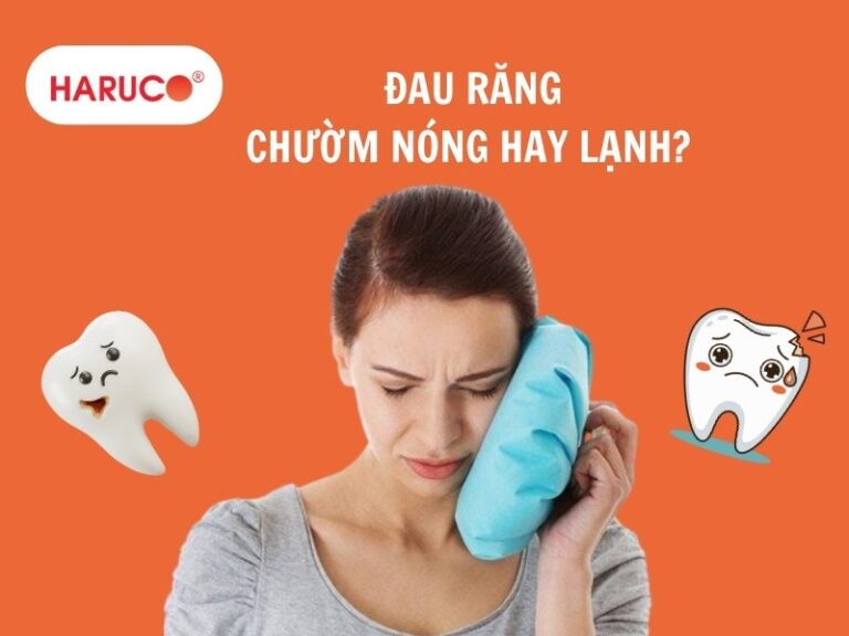 Đau răng chườm nóng hay lạnh? Cách giảm đau răng nhanh chóng