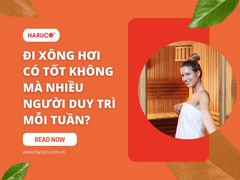 Đi xông hơi có tốt không mà nhiều người duy trì mỗi tuần?