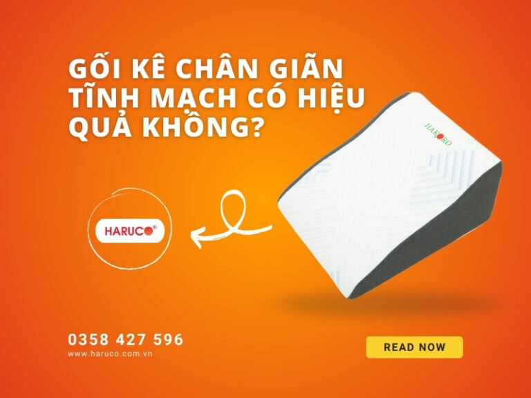 Gối kê chân giãn tĩnh mạch có hiệu quả không?