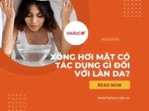 Xông hơi mặt có tác dụng gì đối với làn da?