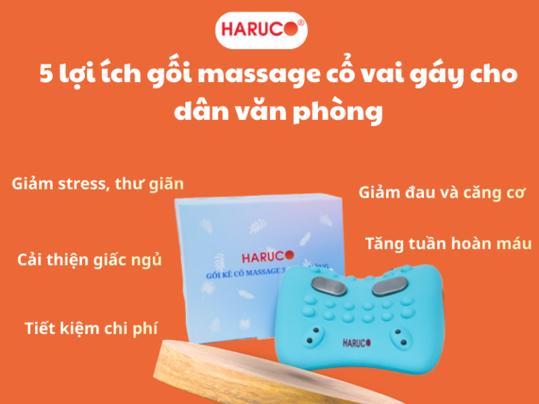 5 lợi ích gối massage cổ vai gáy cho dân văn phòng mang lại