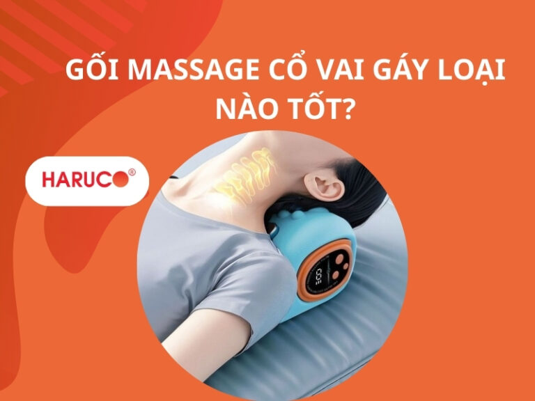 Gối massage cổ vai gáy loại nào tốt? Cách chọn phù hợp nhu cầu
