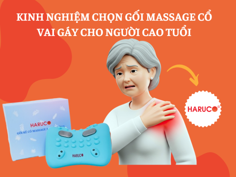 Kinh nghiệm chọn gối massage cổ vai gáy cho người cao tuổi