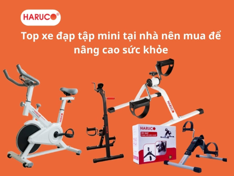 Top 4 xe đạp tập mini tại nhà nên mua để nâng cao sức khỏe