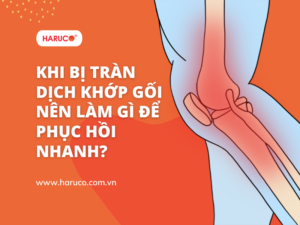 Khi bị tràn dịch khớp gối nên làm gì để phục hồi nhanh?