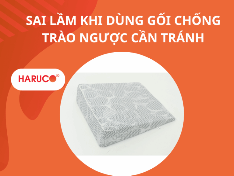 7 sai lầm khi dùng gối chống trào ngược cần tránh