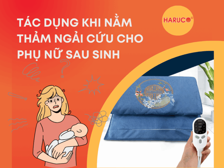Tác dụng khi nằm thảm ngải cứu cho phụ nữ sau sinh