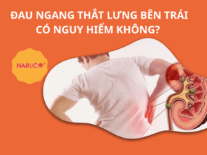 Đau ngang thắt lưng bên trái có nguy hiểm không?