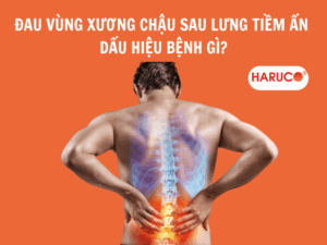 Đau vùng xương chậu sau lưng tiềm ẩn dấu hiệu bệnh gì?