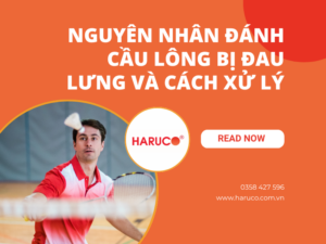 Nguyên nhân đánh cầu lông bị đau lưng và cách xử lý