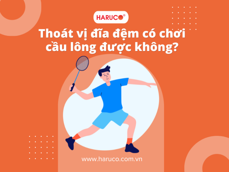 Thoát vị đĩa đệm có chơi cầu lông được không? Những bài tập an toàn khác