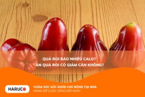 Quả roi bao nhiêu calo? Giá trị dinh dưỡng và cách ăn giảm cân hiệu quả