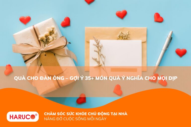 Quà cho đàn ông nên chọn gì? Gợi ý những món quà ý nghĩa và thiết thực