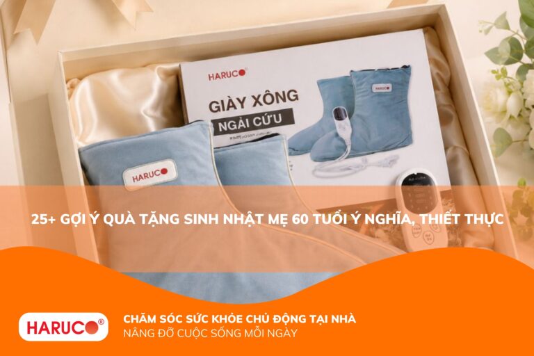 25+ Món quà tặng sinh nhật mẹ 60 tuổi ý nghĩa, chứa đựng tình cảm 